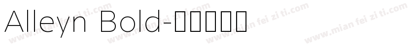 Alleyn Bold字体转换
